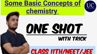 Some Basic Concepts of Chemistry one shot neet jee ultraclasses chemistry class11th [upl. by Bast]