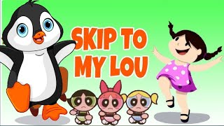 Skip to My Lou  Cartoon network club Nursery Rhymes  Kids Songs [upl. by Assetak]