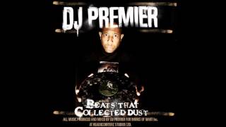 DJ Premier Beats That Collected Dust Vol 1  Full Album [upl. by Birkner]