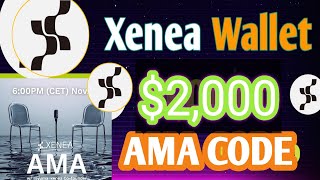 Xenea Wallet 2000 Claim l cenia wallet quiz answers today l xenia wallet AMA Code nodepay [upl. by Llebiram422]