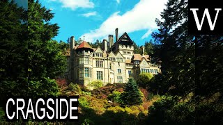 CRAGSIDE  WikiVidi Documentary [upl. by Saidel]