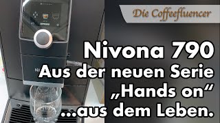 Die Coffeefluencer unterwegs  die Nivona 790 [upl. by Annaert79]