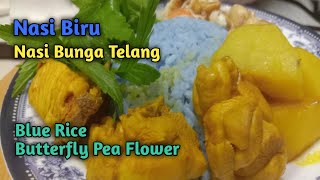 🌺Cara masak Nasi Biru Bunga Telang  Blue Rice Butterfly Pea Flower [upl. by Noeled]