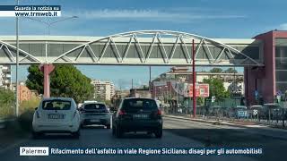 Palermo  Rifacimento dellasfalto in viale Regione Siciliana disagi per gli automobilisti [upl. by Leuqer]