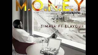 Timaya Ft Flavour  Money Video Official lyrics [upl. by Ricarda]