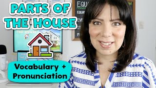 Lección 31 Vocabulario y Pronunciación de las Partes de la Casa en Inglés  Parts of the House [upl. by Nayarb]