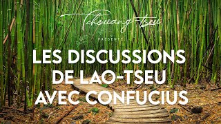 🎧 Livre Audio  TchouangTseu  Les discussions de LaoTseu avec Confucius et les autres [upl. by Naoma]