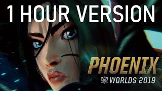 1 HOUR  Phoenix ft Cailin Russo and Chrissy Costanza  Worlds 2019  LEAGUE OF LEGENDS [upl. by Austen]