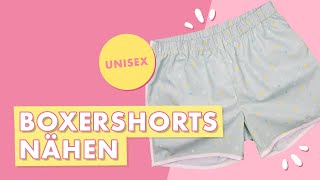 Boxershorts nähen  unisex und aus Baumwollwebware [upl. by Devi]