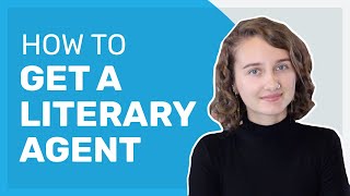 How to Get a Literary Agent [upl. by Aikehs]