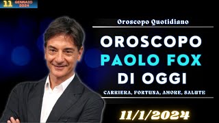 Oroscopo 2024 di Paolo Fox  In 1112024  Giovedì [upl. by Aihsatan]