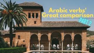 Levantine Arabic verbs Great comparison Part 2 [upl. by Tace]