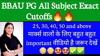 BBAU New All Cutoff For PG Counselling🤯😳 All Subjects Cutoff List🔥 20 मार्क्स वाले बच्चे भी देखें😳 [upl. by Ancier]