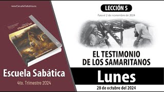 Escuela Sabática  Lunes 28 de octubre del 2024  Lección Alumnos [upl. by Nirtiac]