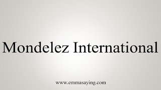 How to Pronounce Mondelez International [upl. by Eleirbag]