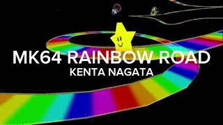 Kenta Nagata  MK64 Rainbow Road Official Audio [upl. by Ahsial]