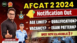 AFCAT 2 2024 Notification Out  AFCAT 2 2024 Age Limit Syllabus Eligibility Vacancy  AFCAT 2024 [upl. by Allene]