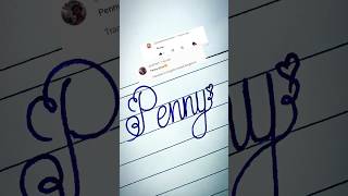 Penny💖Calligraphy Artcalligraphynamecalligraphymastersshortstrendingviralshortsshortart [upl. by Aitital]