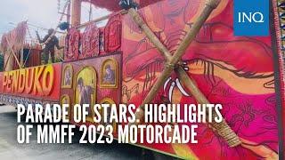 Parade of Stars Highlights of MMFF 2023 motorcade [upl. by Droffilc857]