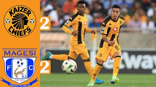 Kaizer Chiefs vs Magesi Fc Betway Premiership 202425 [upl. by Defant]