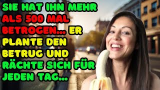 Sie hat mich 500 Mal betrogen ich habe mich einmal gerächt Reddit Betrug Betrugsgeschichten [upl. by Sarad46]