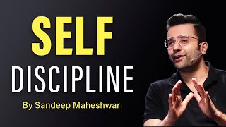 Self Discipline  By Sandeep Maheshwari  Hindi [upl. by Conney741]