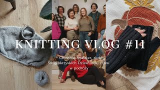 Knitting Vlog 11 Chestnut Sweater spotkanie dziewiarskie znowu w podróży [upl. by Lucais722]