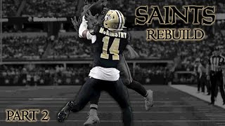 A Realistic Rebuild Of The New Orleans Saints  Ep 2 [upl. by Salbu]