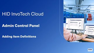 HID InvoTech Cloud Item Definitions Menu  Adding Item Definitions [upl. by Xylia]