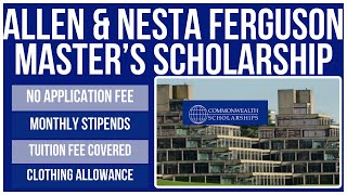 ⏳ Hurry Deadline Approaching Apply for Allen amp Nesta Ferguson Commonwealth Scholarship 2025 🎓 [upl. by Ebony257]