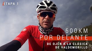 Etapa 1  600Km por delante en Bici [upl. by Deloria766]