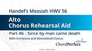 Handels Messiah Part 46  Since by man came death  Alto Chorus Rehearsal Aid [upl. by Scheck570]