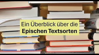 Ein Überblick über die Epischen Textsorten [upl. by Whitby]