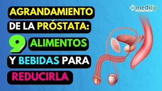 Los Mejores Alimentos para Comer si Tienes Próstata Agrandada y Evitar Complicaciones [upl. by Aicnatsnoc851]