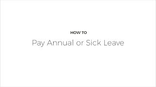 How To Pay Annual or Sick Leave [upl. by Lambard298]