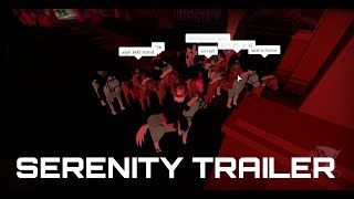 Serenity Trailer [upl. by Enenej]