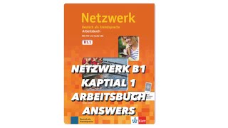 NETZWERK B1 KAPITAL 1 ARBEITSBUCH ANSWERS [upl. by Eleonore]