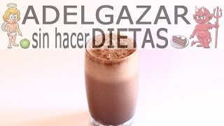 BATIDO DE CHOCOLATE CASERO LIGHT  ADELGAZAR SIN HACER DIETAS [upl. by Ecnerwal344]