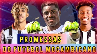 As PROMESSAS do futebol MOÇAMBICANO 2 [upl. by Nirahs]