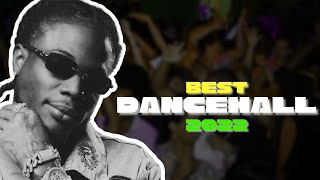 Dancehall Mixtape 2022  Best Songs of 2022  Masicka Vybz Kartel Skillibeng Alkaline [upl. by Eelarual594]