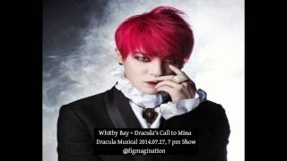 Junsu Audio Whitby Bay  Draculas Call from Dracula Musical 20140727 [upl. by Ytiak536]