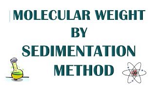 SEDIMENTATION OR ULTRACENTRIFUGATION METHOD TO DETERMINE MOLECULAR WEIGHT OF POLYMER [upl. by Xylia27]