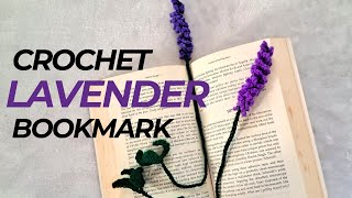 Easy Crochet Bookmark for Beginner  Crochet Lavender flower Bookmark [upl. by Elwira]