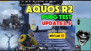 UPDATE 35 AQUOS R2 PUBG TEST UPDATE 35 [upl. by Eirb]