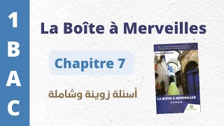 Questions sur La Boîte à merveilles🔹🔥chapitre 7🔹🔥1 BAC BIOF [upl. by Mast]