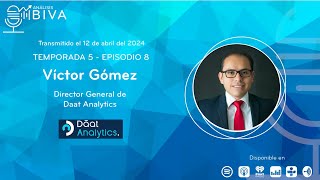 Análisis BIVA T5E8 con Víctor Gómez de DAAT ANALYTICS [upl. by Duky]