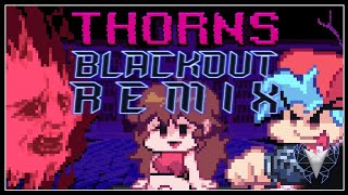 Thorns Blackout Remix  Original FNF Week 6 Song by KawaiSprite [upl. by Cissie]