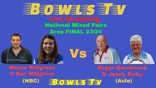 Bowls National Mixed Pairs 2324  FINAL  Wayne Willgress Vs Roger Barnbrook [upl. by Clark]