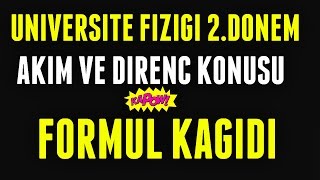 FİZİK 2  ÜNİVERSİTE FİZİĞİ 2 AKIM VE DİRENÇ KONUSU FORMÜL KAĞIDI VİDEOSU [upl. by Rosemari]