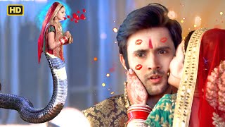 Suhaagraat pe Naagin Ne Naag ko Di Kiss EP 141  Icchapyaari Naagin  Naagin New Series 2024 [upl. by Naitsyrk]